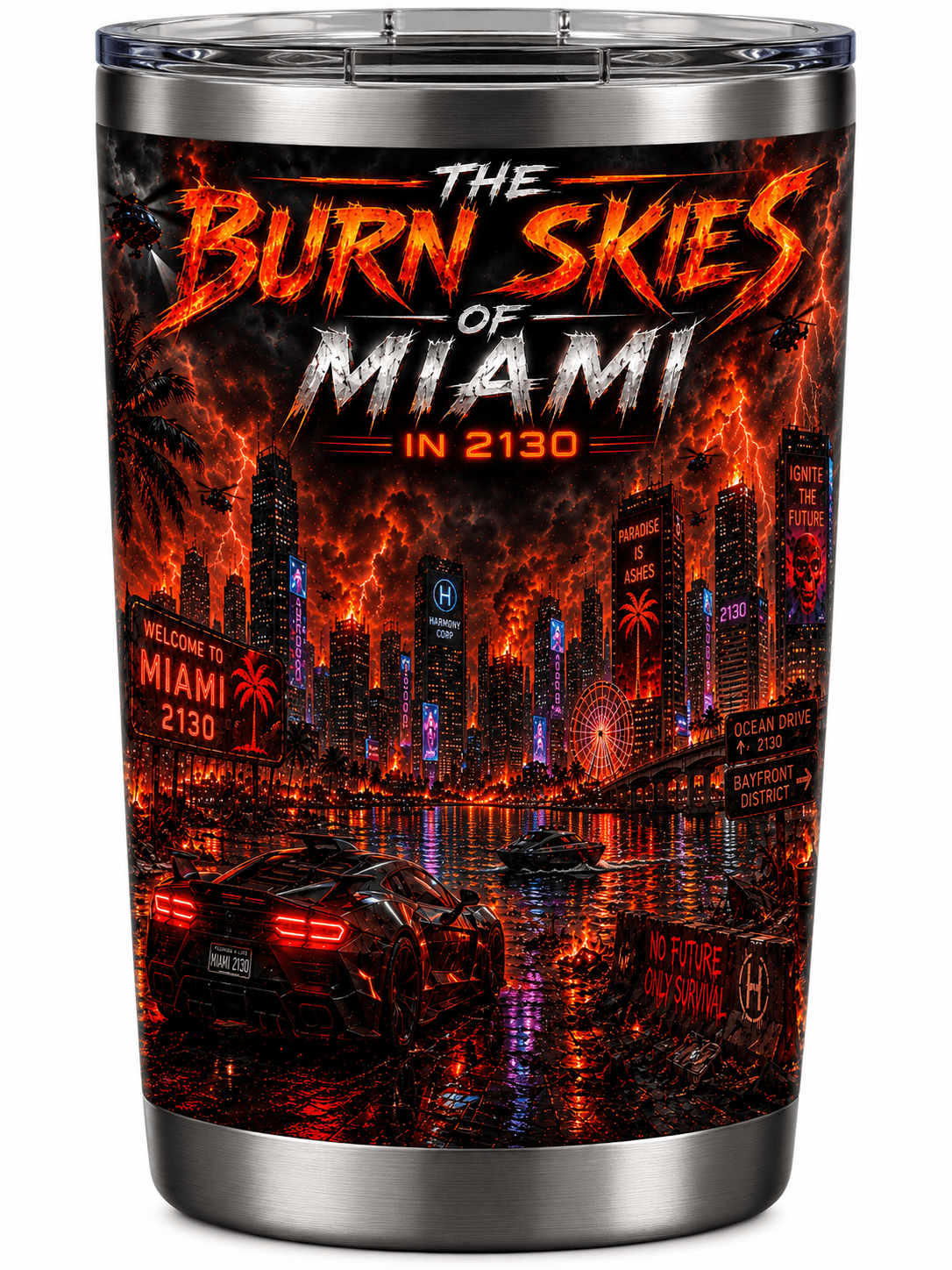 The Burn Skies of Miami 2130 - Stainless Steel Tumbler