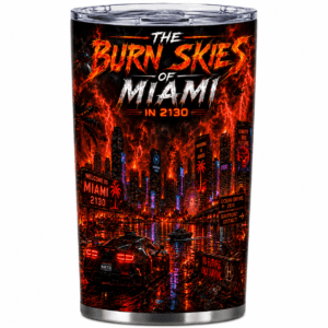 The Burn Skies of Miami